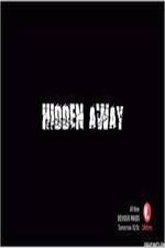 Hidden Away