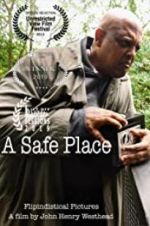 A Safe Place