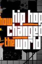 How Hip Hop Changed The World