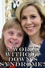 A World Without Down\'s Syndrome?