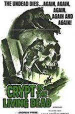 Crypt of the Living Dead