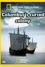 Columbus's Cursed Colony