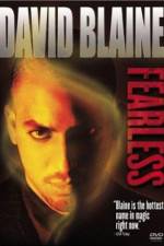 David Blaine Fearless