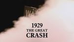 1929: The Great Crash