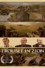 Trouble in Zion