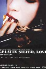 Gelatin Silver Love