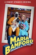 Maria Bamford: Weakness Is the Brand