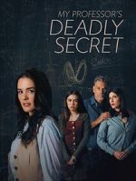 My Professor\'s Deadly Secret