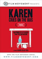 Karen Cries on the Bus