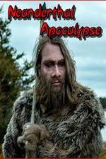 Neanderthal Apocalypse