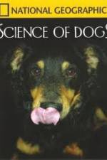 National Geographic Science of Dogs