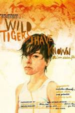 Wild Tigers I Have Known