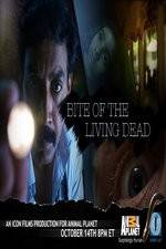 Bite of the Living Dead