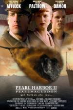 Pearl Harbor II: Pearlmageddon