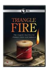 PBS American Experience: Triangle Fire