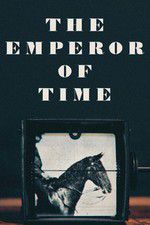 The Emperor of Time