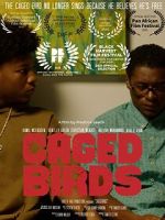 Caged Birds