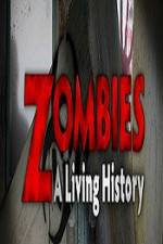 History Channel Zombies A Living History