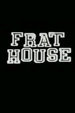 Frat House