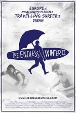 The Endless Winter II: Surfing Europe