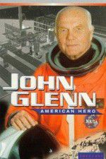 John Glenn: American Hero