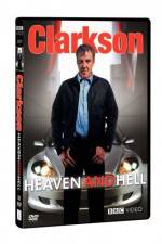 Clarkson Heaven and Hell