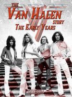 The Van Halen Story: The Early Years