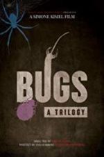 Bugs: A Trilogy