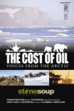 The Cost of Oil: Voices from the Arctic