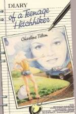 Diary of a Teenage Hitchhiker