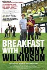 Breakfast with Jonny Wilkinson