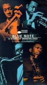 Blue Note - A Story of Modern Jazz