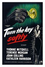 Turn the Key Softly