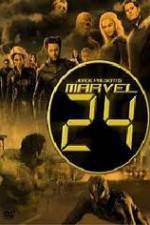 Marvel 24 (Fanedit)