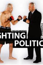 Fighting Politics