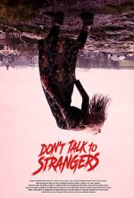 Don\'t Talk to Strangers