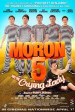 Moron 5 and the Crying Lady