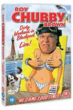 Roy Chubby Brown Dirty Weekend in Blackpool Live