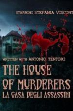 The house of murderers