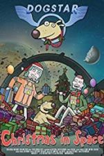 Dogstar: Christmas in Space