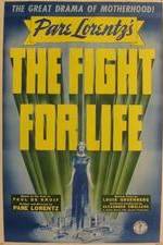 The Fight for Life