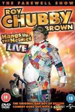 Roy Chubby Brown Hangs Up the Helmet