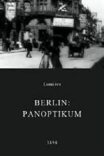 Berlin: Panoptikum