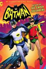 Batman Return of the Caped Crusaders