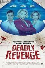 Deadly Revenge