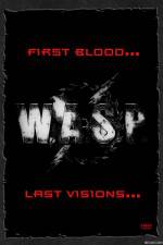 WASP: First Blood Last Visions