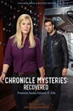 Chronicle Mysteries: Recovered