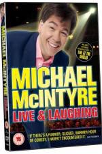 Michael McIntyre Live & Laughing