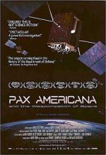 Pax Americana and the Weaponization of Space