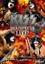 Kiss: Rock the Nation - Live